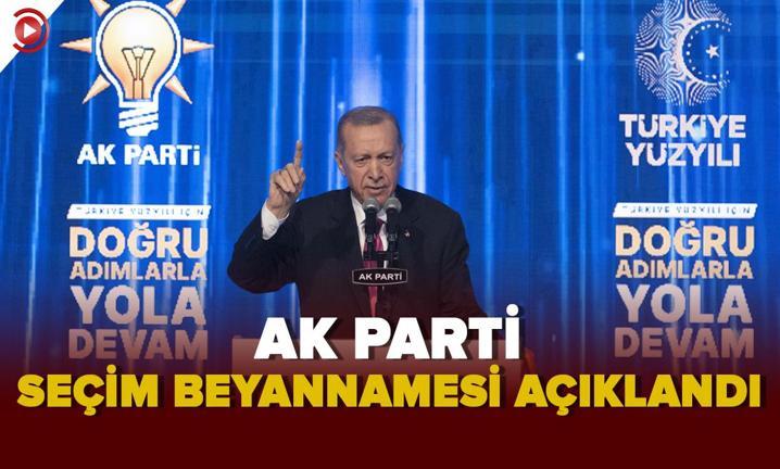 Ba�kan Erdo�an AK Parti'nin se�im beyannamesini a��klad�