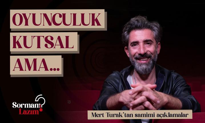 Oyuncu Mert Turak: 'O tweeti okuduumda Oscar alm gibi hissettim'