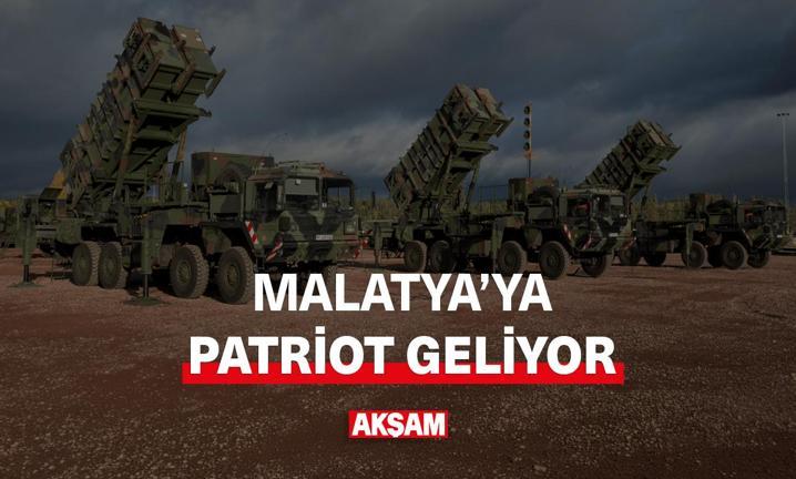 Malatya'ya Patriot geliyor!
