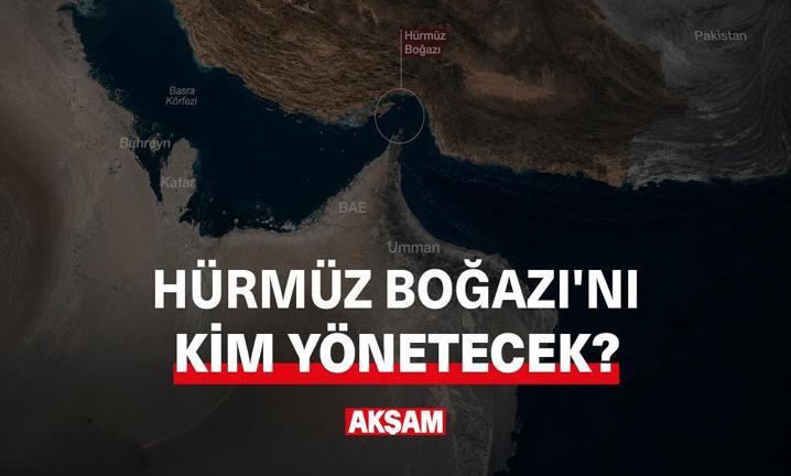 H�rm�z Bo�az�'n� kim y�netecek?