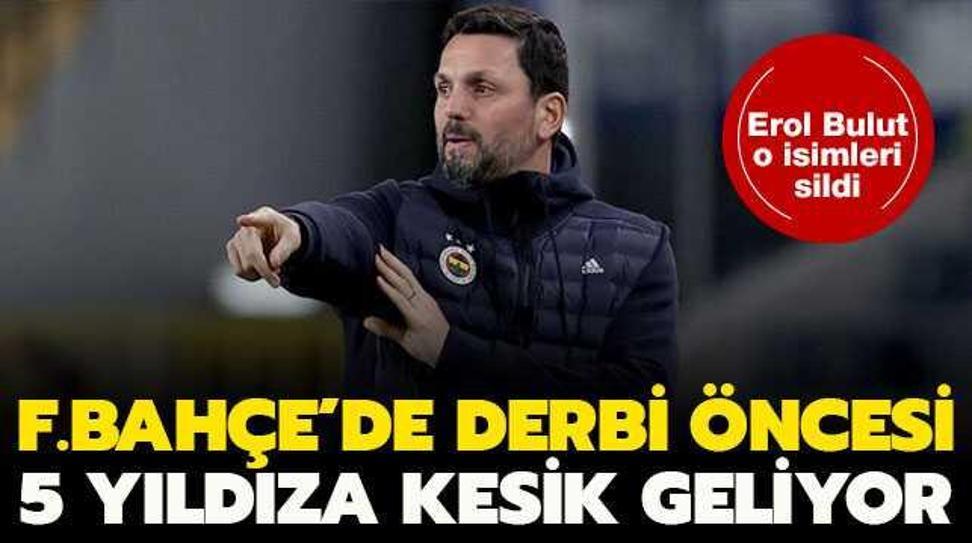 Fenerbah�e'de derbi �ncesi 5 y�ld�za kesik geliyor